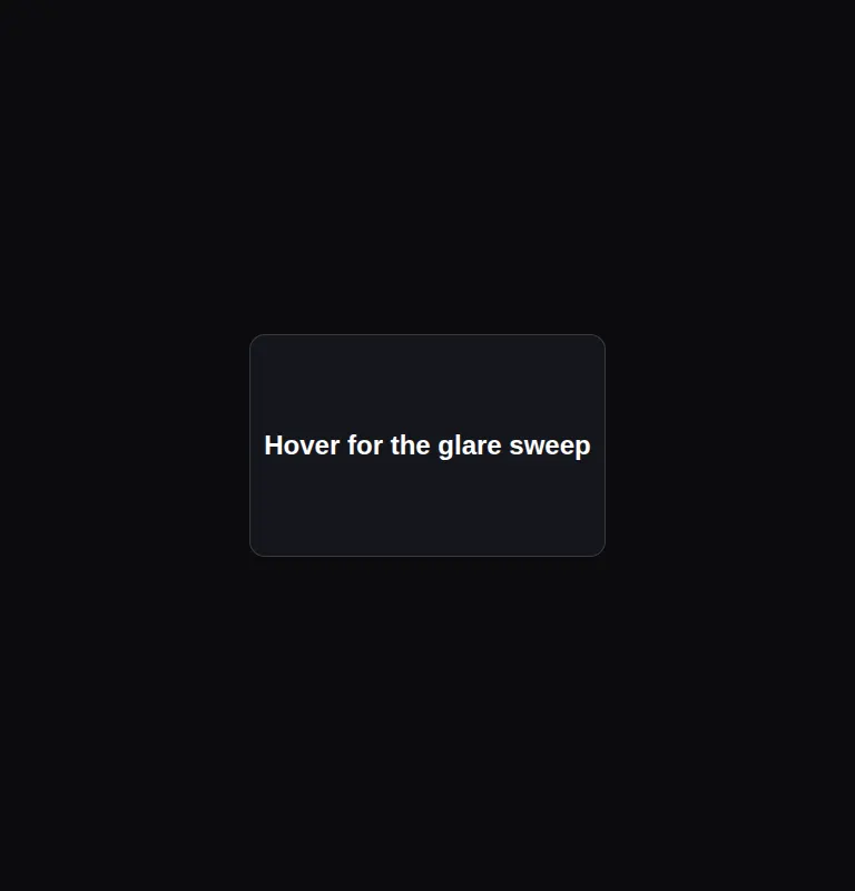 Harness screenshot of magicui-glare-hover at 768 pixels wide