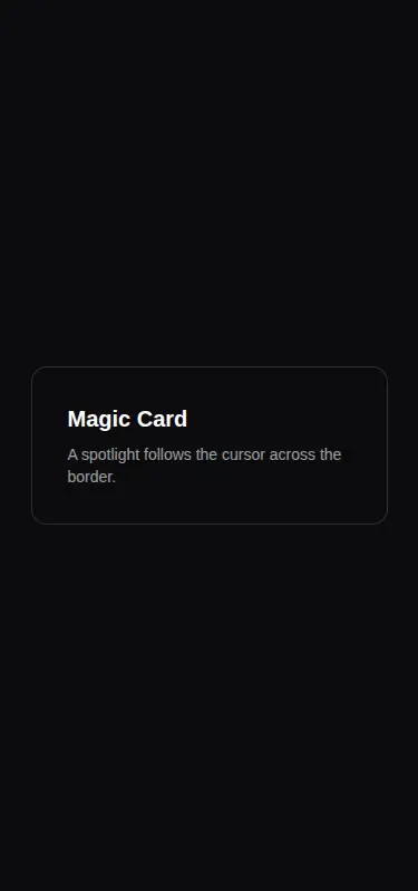 Harness screenshot of magicui-magic-card at 375 pixels wide