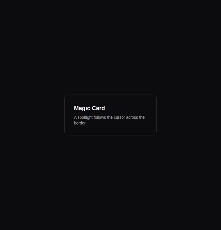 Harness screenshot of magicui-magic-card at 768 pixels wide