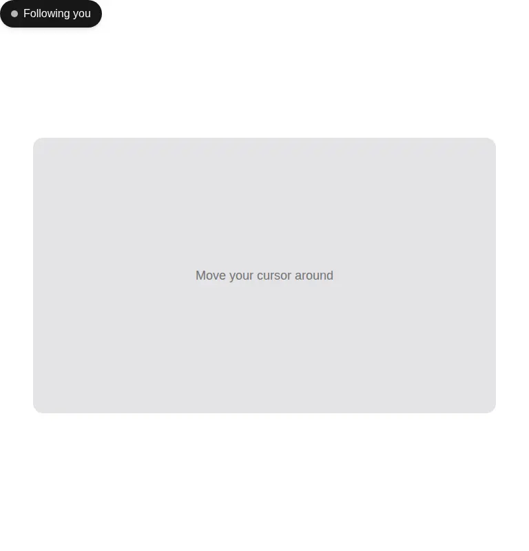 Harness screenshot of tripled-native-follow-cursor at 768 pixels wide